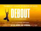 Debout - Bande annonce VOSTFR - Label : Septième Factory - Category : Cinéma