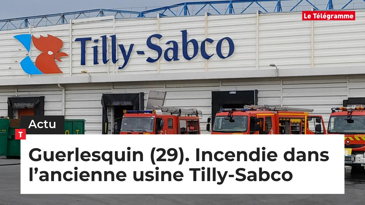 Guerlesquin (29). Incendie dans l’ancienne usine Tilly-Sabco (Le Télégramme)