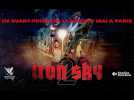 Vidéo IRON SKY 2 - Avant-première exceptionnelle le 7 mai ! Vidéo IRON SKY 2 - Avant-première exceptionnelle le 7 mai !
