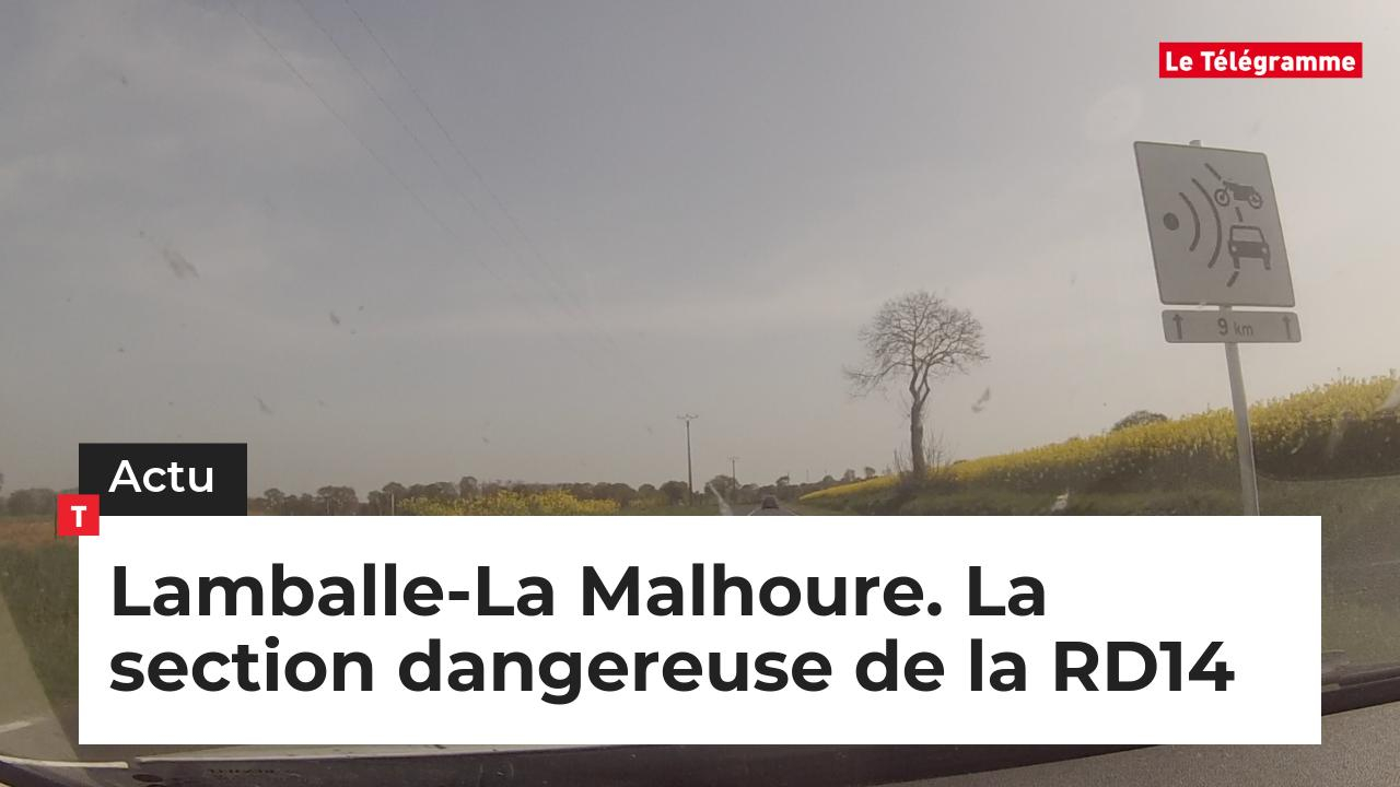 Lamballe-La Malhoure. La section dangereuse de la RD14  (Le Télégramme)