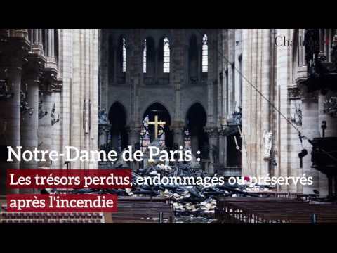 Les trésors de la cathédrale Notre-Dame après l'incendie