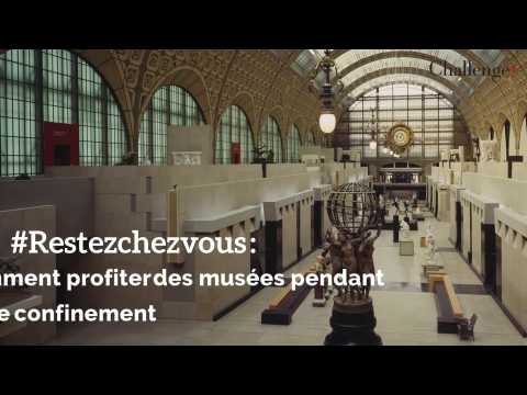 #RestezchezVous: Comment profiter des musées pendant votre confinement