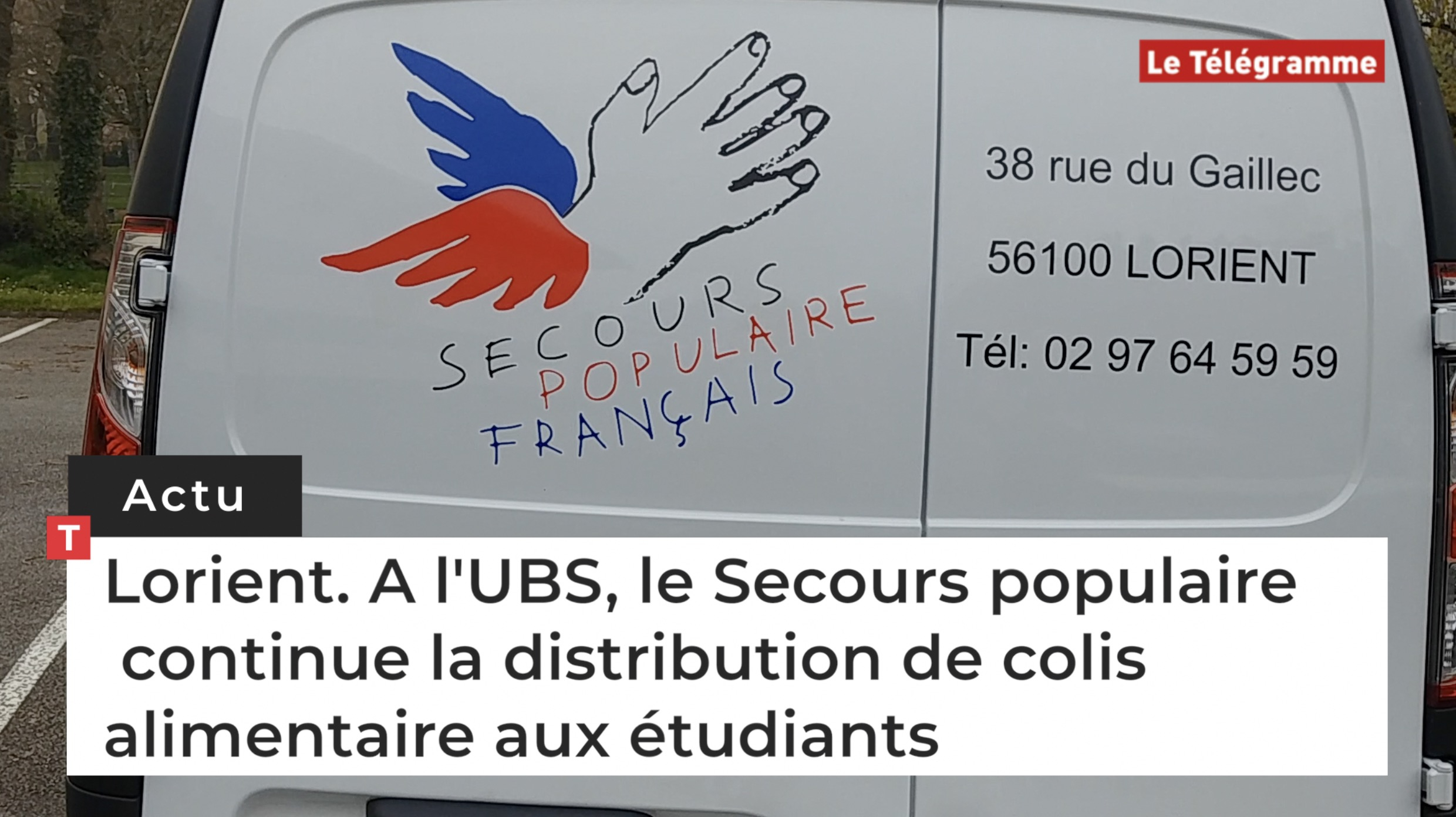 Lorient. A l'UBS, le Secours populaire continue la distribution de colis alimentaire aux étudiants (Le Télégramme)