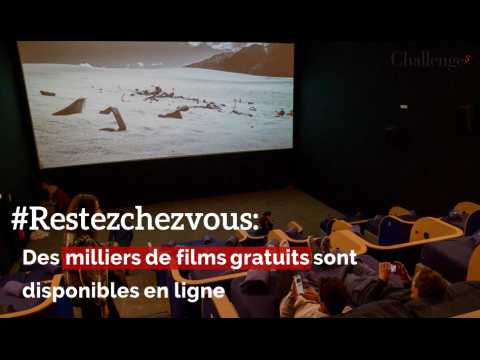 #RestezchezVous: Ces milliers de films à voir gratuitement pendant votre confinement