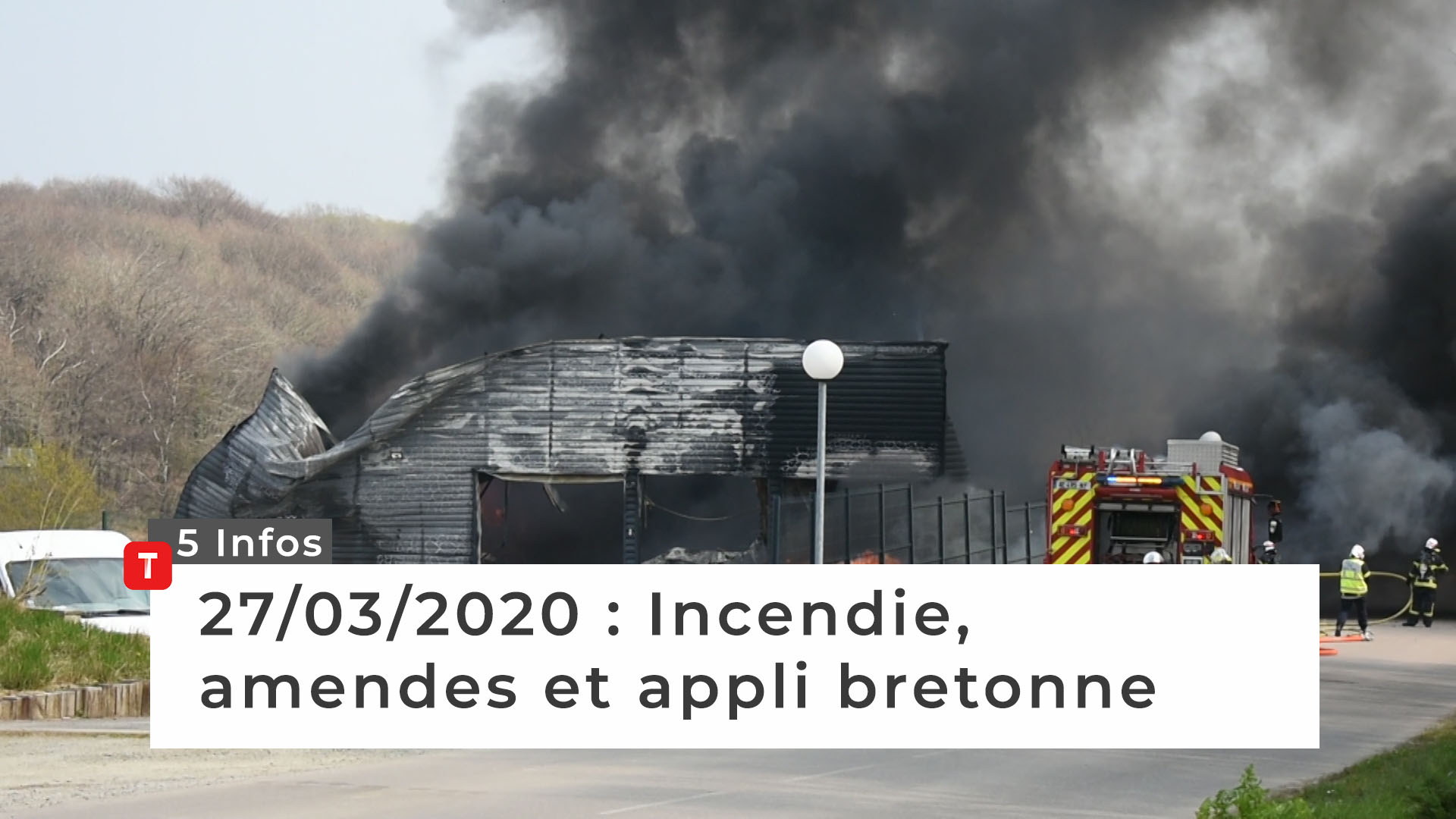 Incendie, amendes et appli bretonne… Cinq infos bretonnes du 27 mars (Le Télégramme)