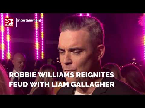 Robbie Williams reignites feud with 'd***head' Liam Gallagher