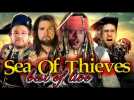 Vido Sea Of Thieves - Fred,Seb, Karim Debbache et Antoine Daniel!