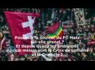 FC Metz : la Lorraine est Grenat !