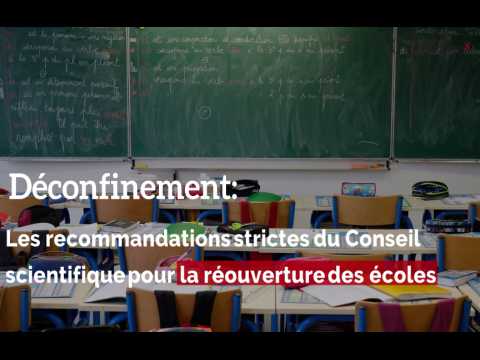 Déconfinement: les recommandations strictes du conseil scientifique pour la réouverture des écoles