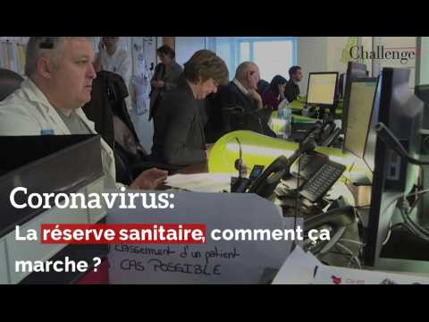 Coronavirus: La réserve sanitaire, comment ça marche ? 