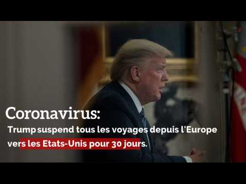 Coronavirus: Trump suspend tous les voyages depuis l'Europe vers les Etats-Unis pour 30 jours