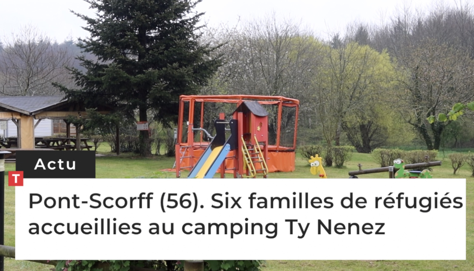 Pont-Scorff (56). Six familles de réfugiés accueillies au camping Ty Nenez  (Le Télégramme)