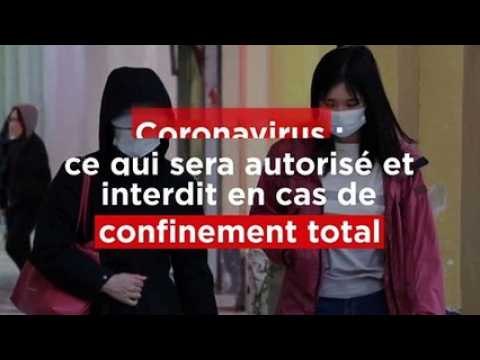 Coronavirus et confinement total : ce qui est autorisé, ce qui est interdit