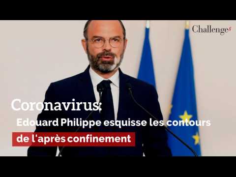 Ecoles, masques, télétravail... Edouard Philippe esquisse les contours de l'après-confinement