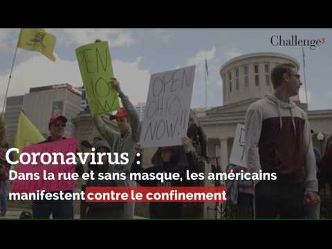 Coronavirus: Dans la rue et sans masque, les américains manifestent contre le confinement