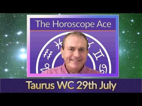 Taurus Weekly Astrology Horoscope 29th July 2019