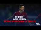 Mercato : Ander Herrera rejoint officiellement le Paris SG Mercato : Ander Herrera rejoint officiellement le Paris SG
