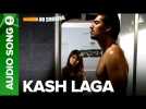 Kash Laga - Full Audio Song | No Smoking | John Abraham &amp; Ayesha Takia