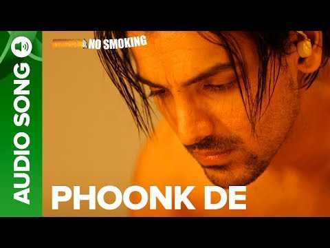 Phoonk De - Full Audio Song | No Smoking | John Abraham &amp; Paresh Rawal