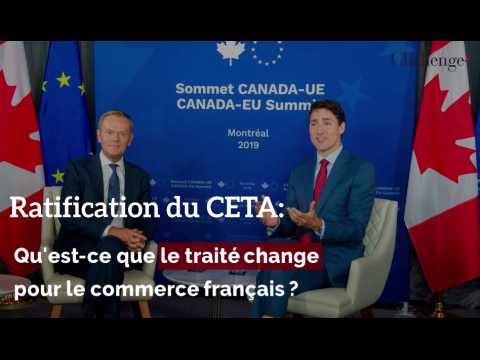 CETA: qu'est-ce que ça change pour le commerce français ?