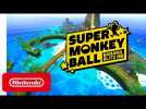 Super Monkey Ball - Launch Trailer - Nintendo Switch