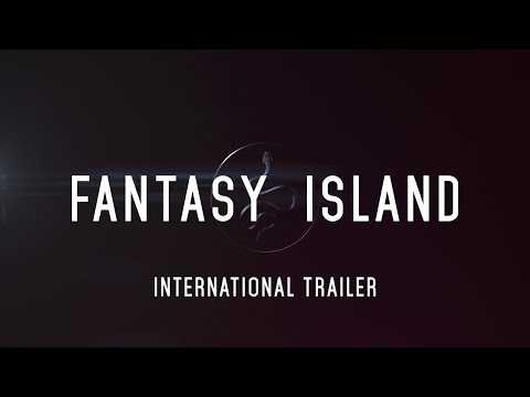 Fantasy Island - International Trailer - At Cinemas February 14 2020