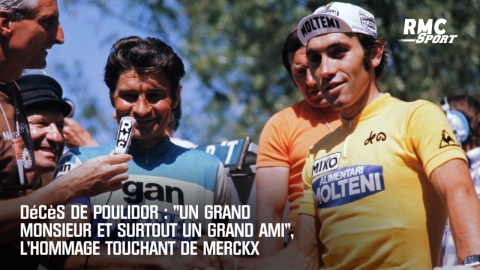 Décès de Poulidor : "Un grand monsieur et surtout un grand ami", l’hommage touchant de Merckx  (RMC Sport)