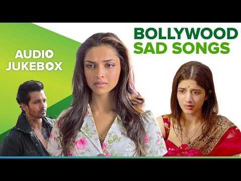 Heart Touching Bollywood Sad Songs | Heart Broken Hindi Sad Songs | Eros Now