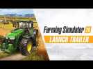 Vidéo Farming Simulator 20 - Launch Trailer Vidéo Farming Simulator 20 - Launch Trailer