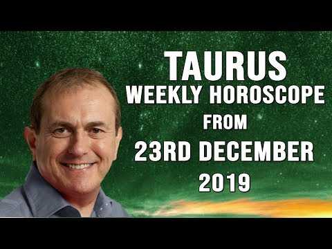 Taurus Weekly Astrology Horoscope 23rd December 2019