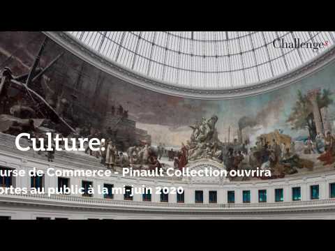 Culture: où en est l'ouverture de la Bourse de Commerce - Pinault Collection?