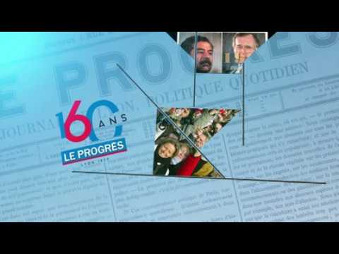 Le Progrès: générique 160 ans