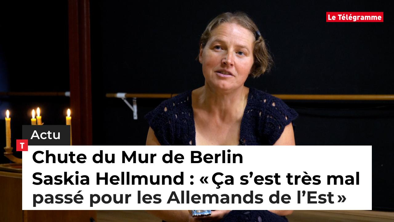 Chute du Mur de Berlin. Saskia Hellmund : ​« Ça s’est très mal passé pour les Allemands de l’Est » (Le Télégramme)