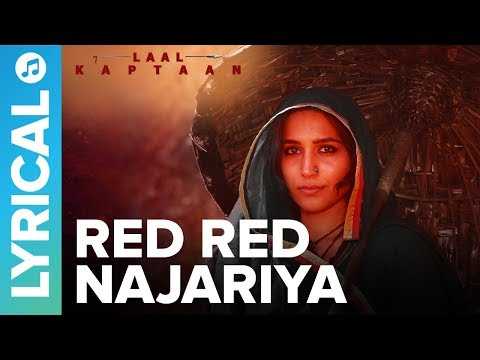 Red Red Najariya - Lyrical Video Song | Shreya Ghoshal | Saif Ali Khan | Laal Kaptaan