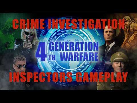 4th Generation Warfare: crime & investigation tutorial