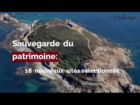 Sauvegarde du patrimoine: 18 nouveaux sites sélectionnés