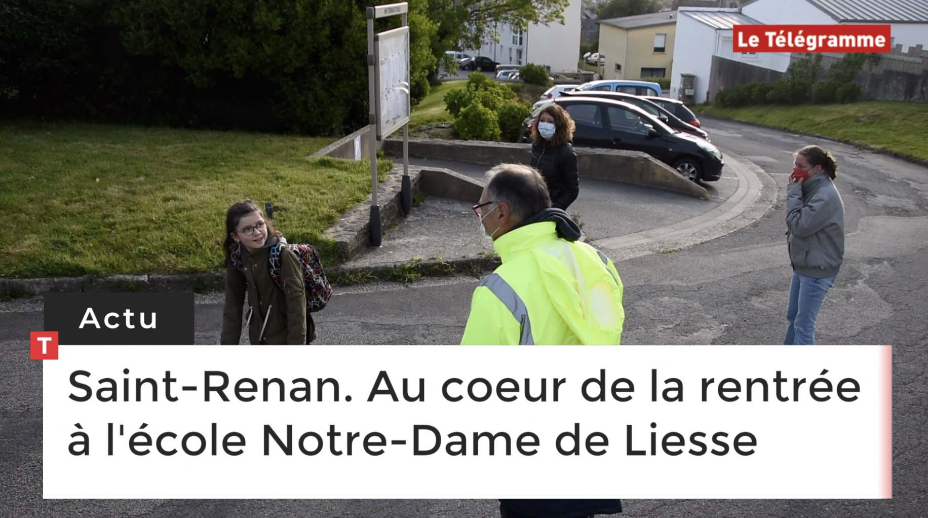 Saint-Renan : Au coeur de la rentrée à l'école Notre-Dame de Liesse (Le Télégramme)