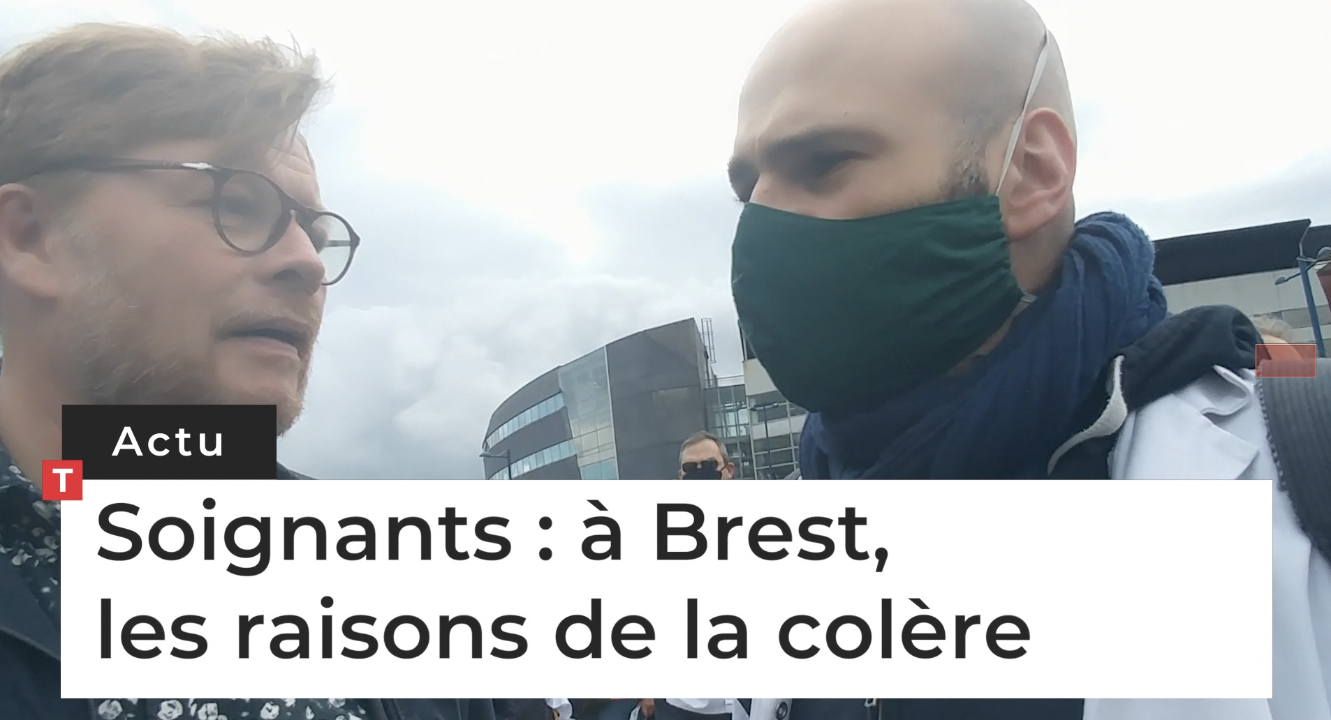 Soignants : à Brest, les raisons de la colère (Le Télégramme)