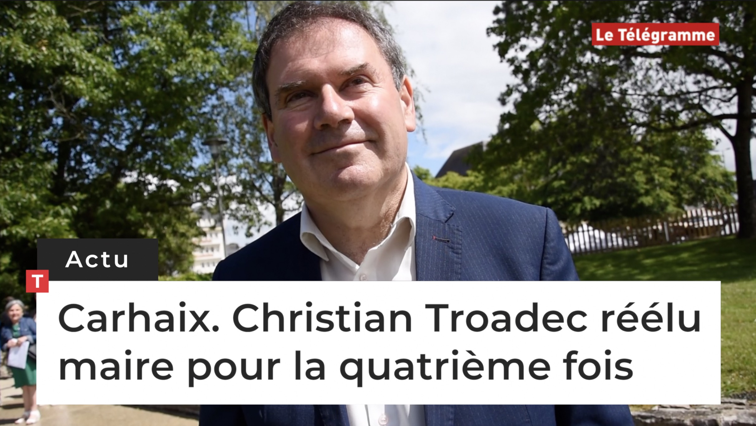 Carhaix. Christian Troadec réélu maire pour la quatrième fois (Le Télégramme)