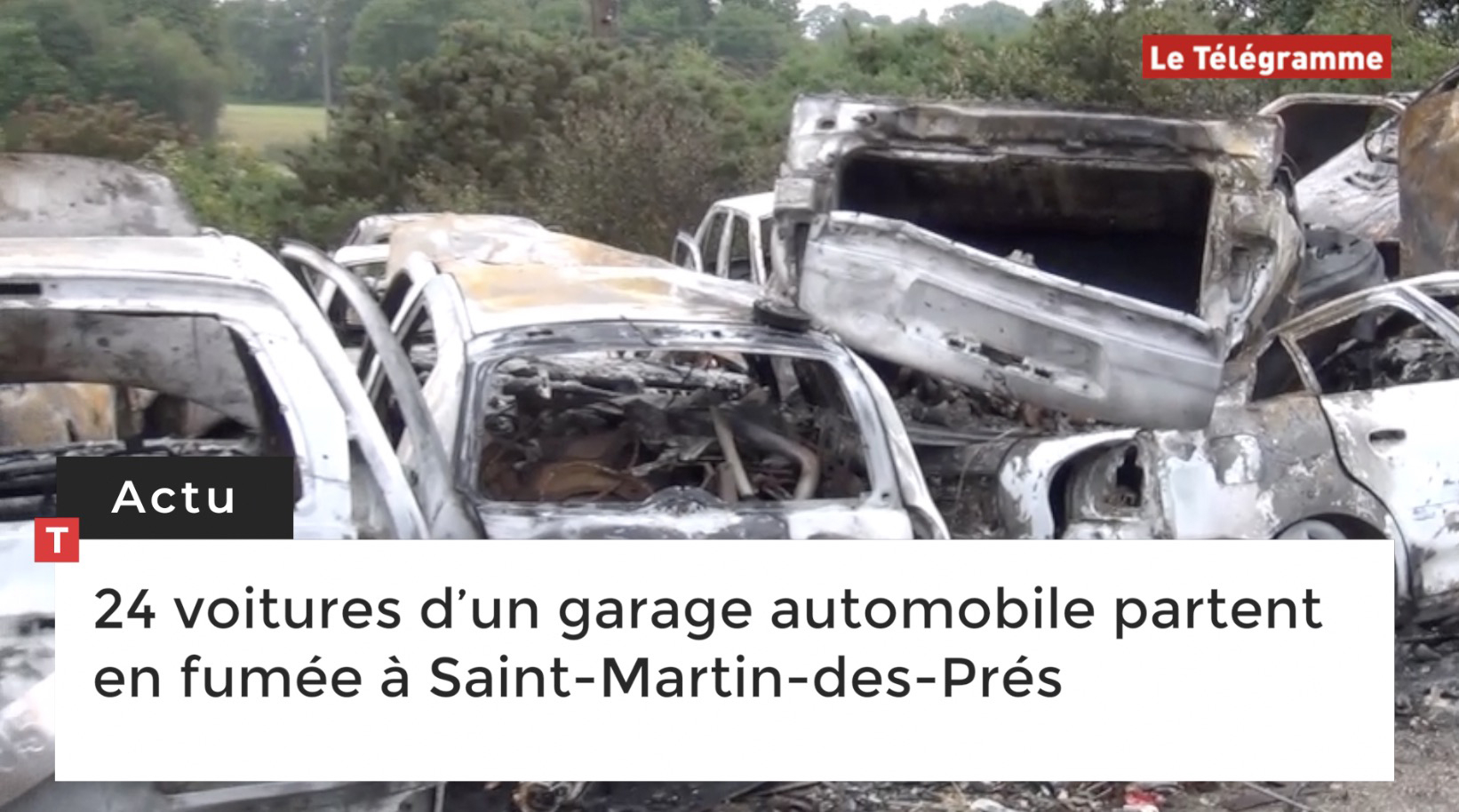 24 voitures d’un garage automobile partent en fumée à Saint-Martin-des-Prés (Le Télégramme)