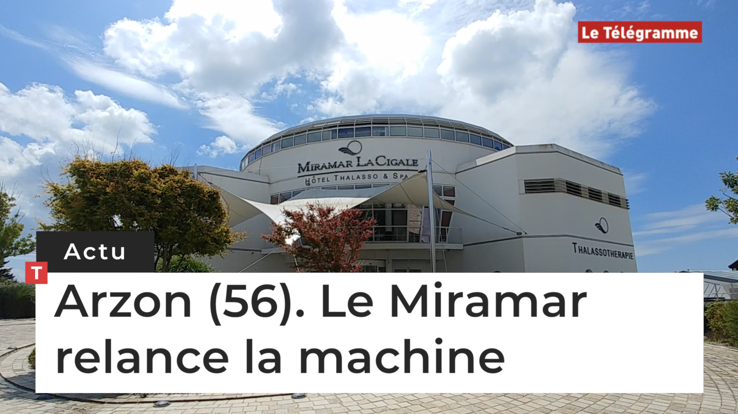 Arzon (56). Le Miramar relance la machine (Le Télégramme)