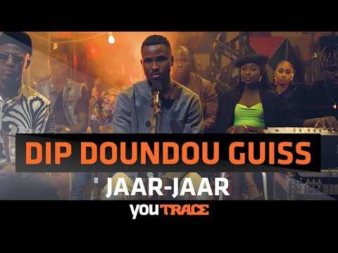 Dip Doundou Guiss ft. Toomani - Jaar-Jaar ( YouTRACE )