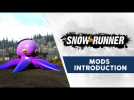 SnowRunner - Mods Introduction Trailer