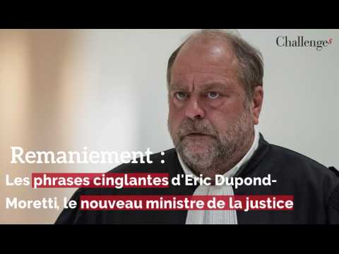 Remaniement: les phrases cinglantes d'Eric Dupond-Moretti, le nouveau ministre de la justice