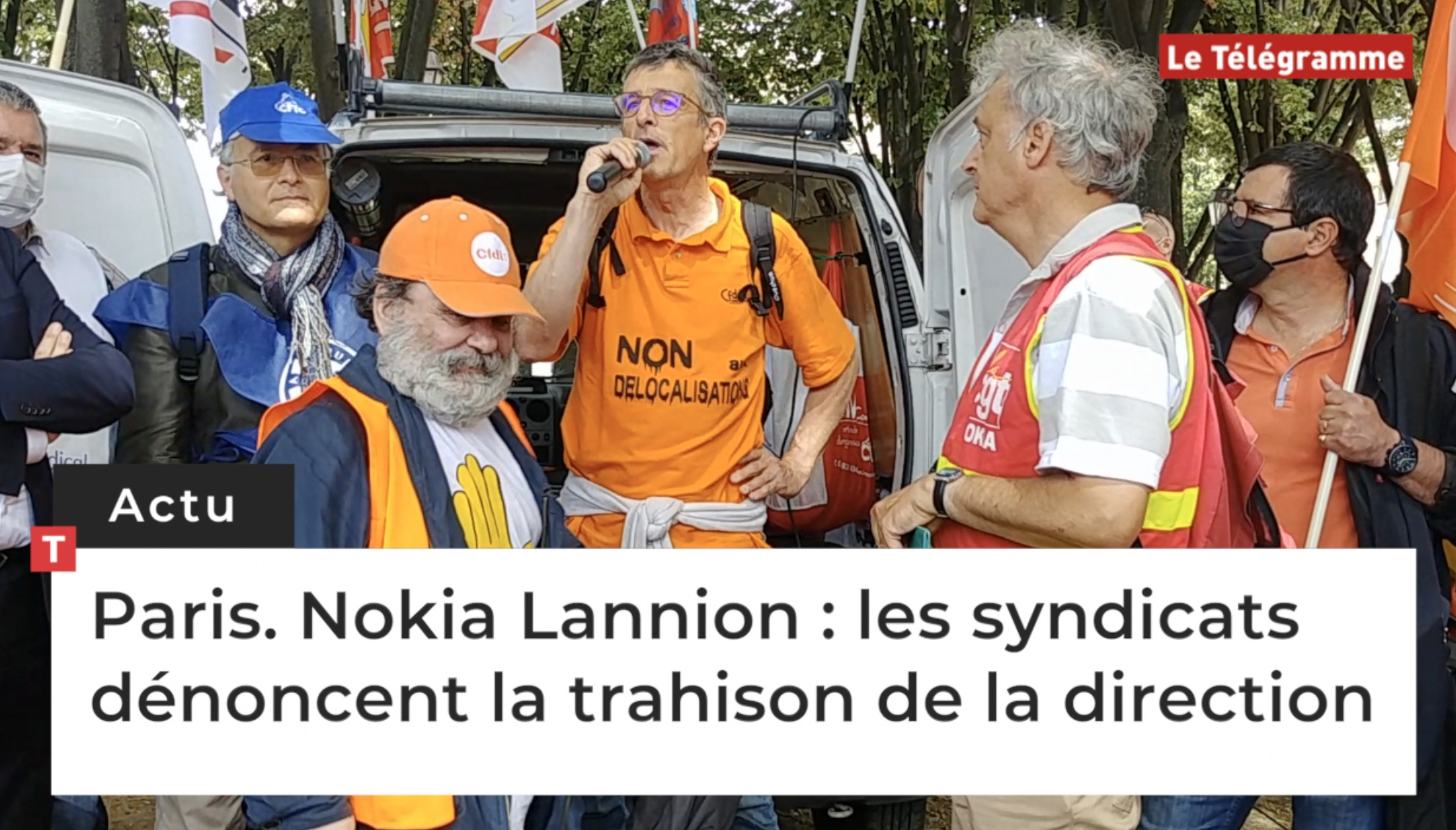 Paris. Nokia Lannion : les syndicats dénoncent la trahison de la direction (Le Télégramme)