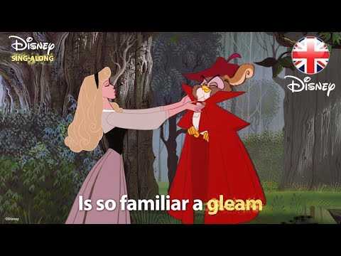 DISNEY SING-ALONGS | Once Upon A Dream  - Sleeping Beauty Lyric Video | Official Disney UK