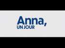 Anna, un jour - Bande annonce VOSTFR
