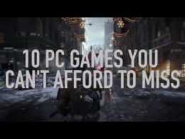 Top 10 PC games 2016: games you can't afford to miss