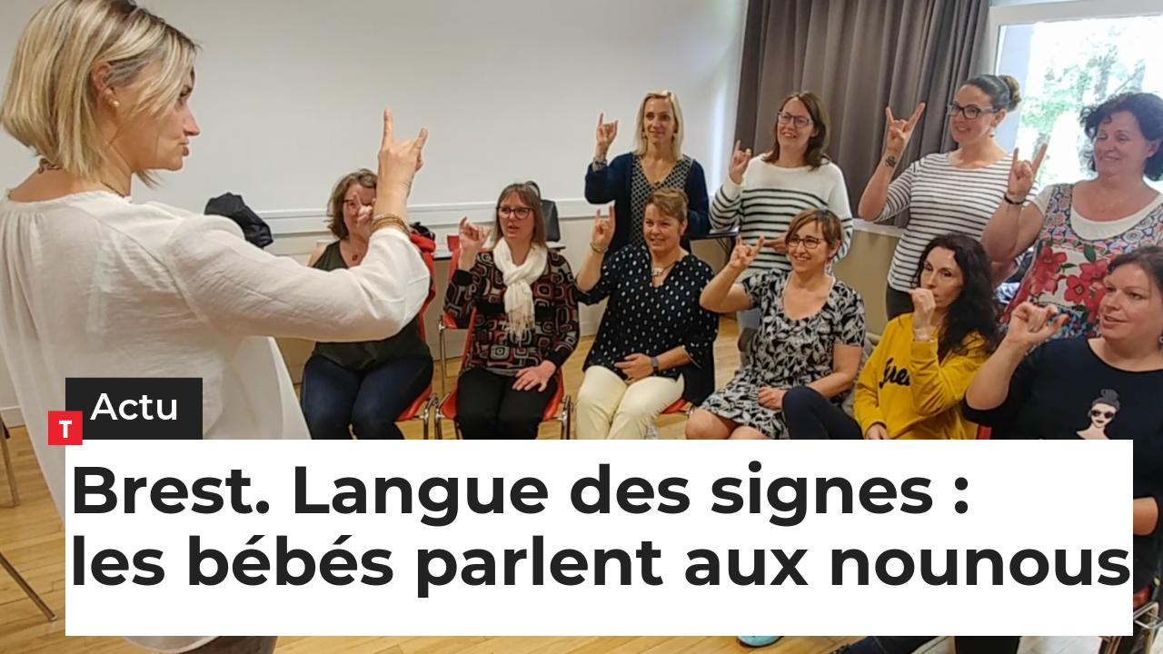 Brest. Langue des signes : les bébés parlent aux nounous (Le Télégramme)