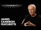 Terminator: Dark Fate - James Cameron Featurette (2019) - Paramount Pictures